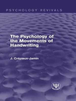 cover image of The Psychology of the Movements of Handwriting